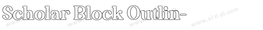Scholar Block Outlin字体转换 Scholar Block Outlin字体转换